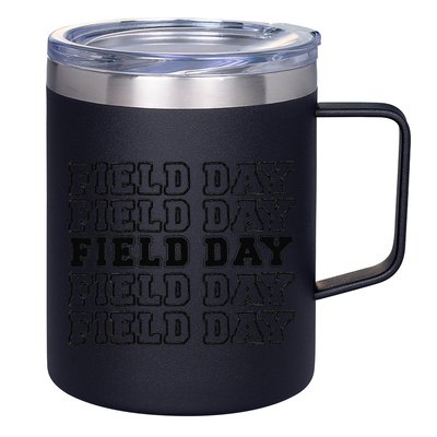 Field Day Last Day OF School Teacher 12oz Stainless Steel Coffee Mug