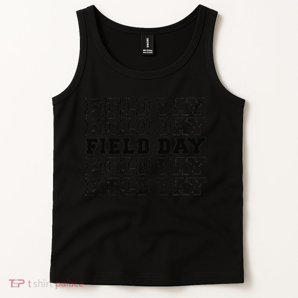 Field Day Last Day OF School Teacher Tank Top
