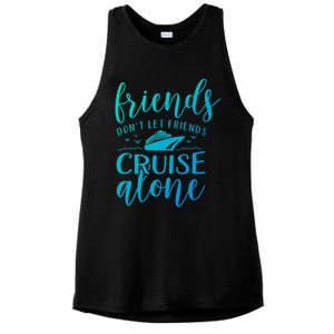 Friends Dont Let Cruise Alone Beach Summer Vacation Nautical Gift Ladies PosiCharge Tri-Blend Wicking Tank