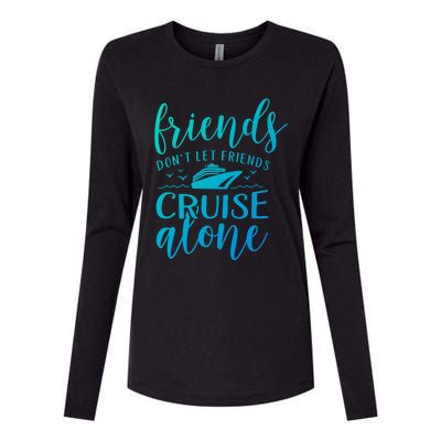 Friends Dont Let Cruise Alone Beach Summer Vacation Nautical Gift Womens Cotton Relaxed Long Sleeve T-Shirt