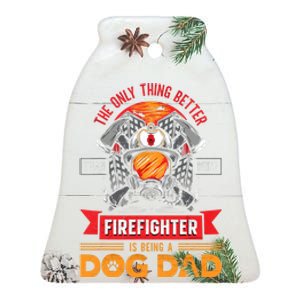 Firefighter Dog Lover Firefighting Pipeman Fireman Dog Dad Ceramic Bell Ornament