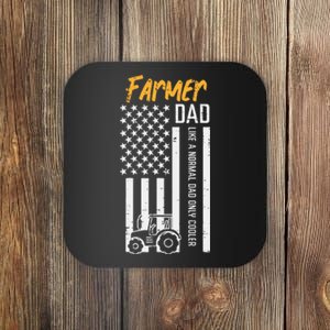 Farmer Dad Like Normal Only Cooler Us Flag Fathers Coaster