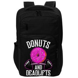 Funny Doughnut Lover Donuts And Deadlifts Fitness Gym Donut Gift Impact Tech Backpack