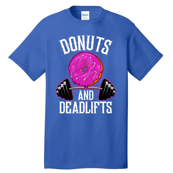 Funny Doughnut Lover Donuts And Deadlifts Fitness Gym Donut Gift Tall T-Shirt