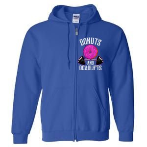 Funny Doughnut Lover Donuts And Deadlifts Fitness Gym Donut Gift Full Zip Hoodie