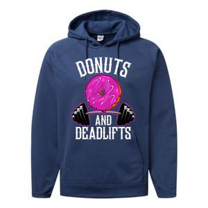 Funny Doughnut Lover Donuts And Deadlifts Fitness Gym Donut Gift Performance Fleece Hoodie