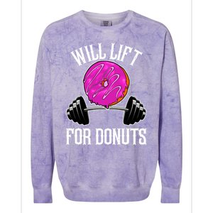 Funny Doughnut Lover Will Lift For Donuts Fitness Gym Donut Cool Gift Colorblast Crewneck Sweatshirt