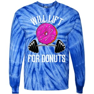 Funny Doughnut Lover Will Lift For Donuts Fitness Gym Donut Cool Gift Tie-Dye Long Sleeve Shirt