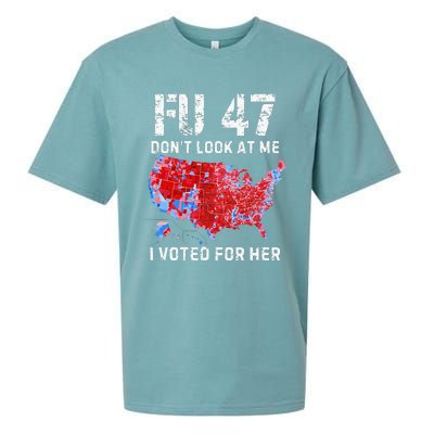 Fu47 DonT Look At Me I Voted For Her Sueded Cloud Jersey T-Shirt