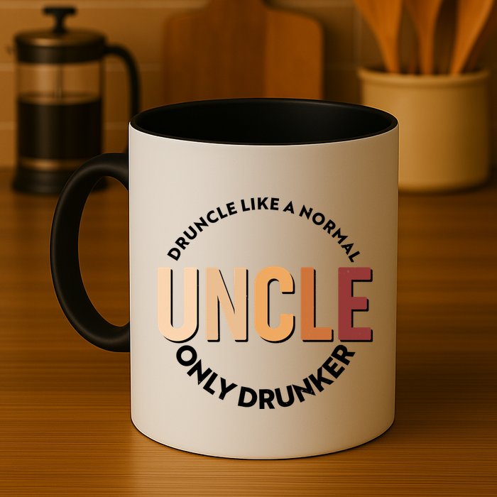 Funny Druncle Like A Normal Uncle Only Drunker Mug
