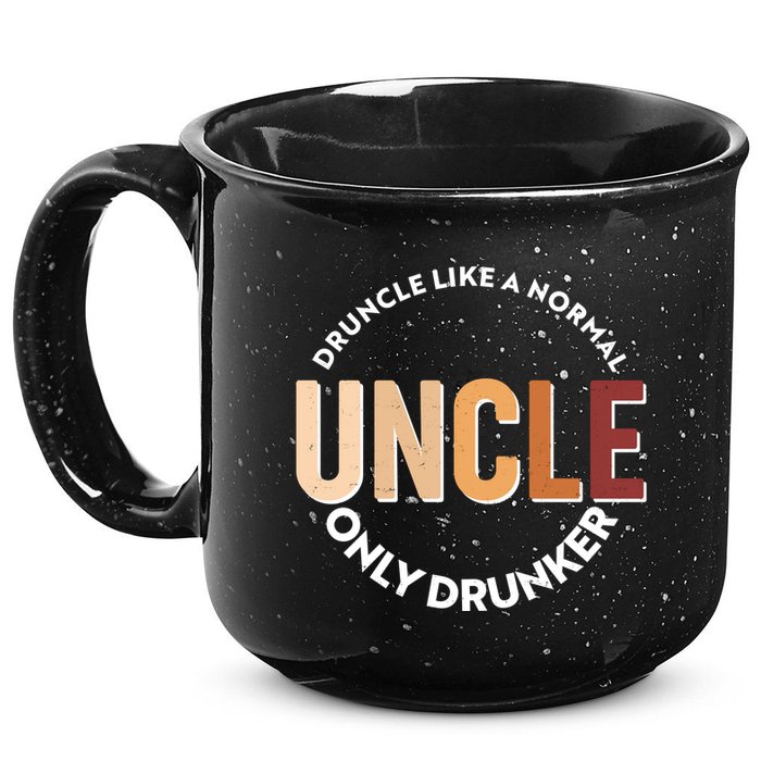 Funny Druncle Like A Normal Uncle Only Drunker 15oz Campfire Ceramic Mug