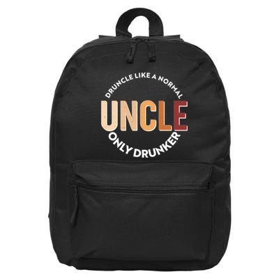 Funny Druncle Like A Normal Uncle Only Drunker 16 in Basic Backpack