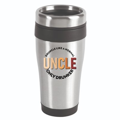 Funny Druncle Like A Normal Uncle Only Drunker 16oz Travel Tumbler