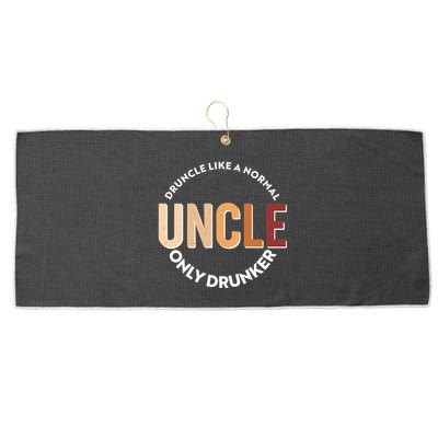 Funny Druncle Like A Normal Uncle Only Drunker Large Microfiber Waffle Golf Towel