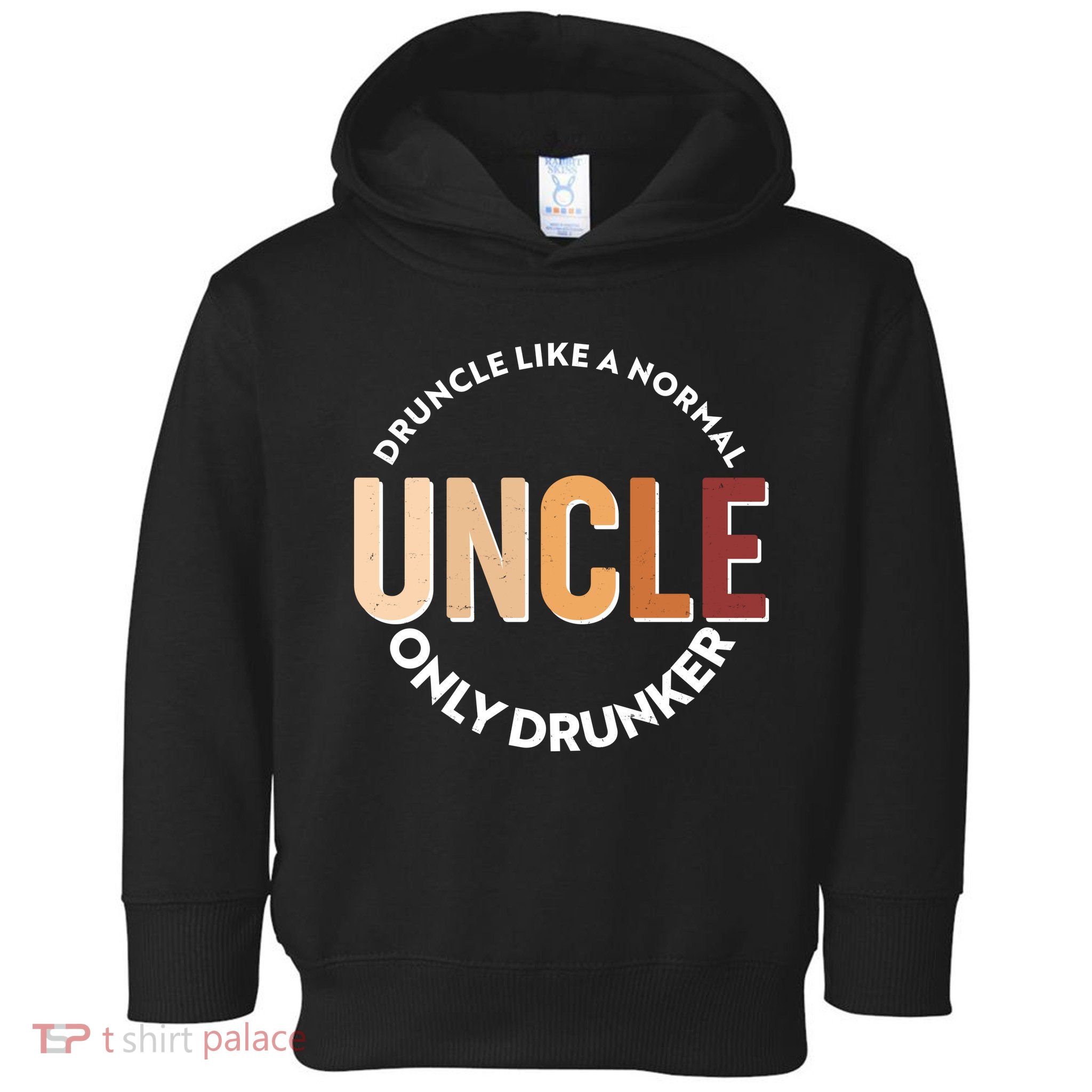 Funny Druncle Like A Normal Uncle Only Drunker Toddler Hoodie