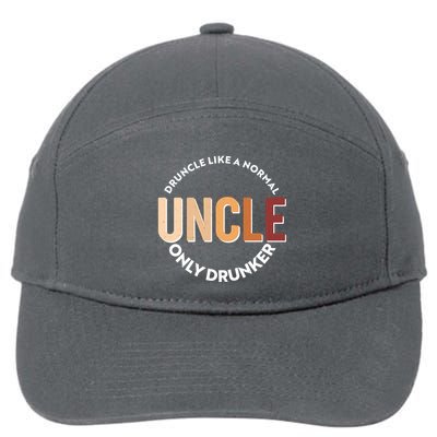 Funny Druncle Like A Normal Uncle Only Drunker 7-Panel Snapback Hat