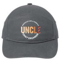 Funny Druncle Like A Normal Uncle Only Drunker 7-Panel Snapback Hat