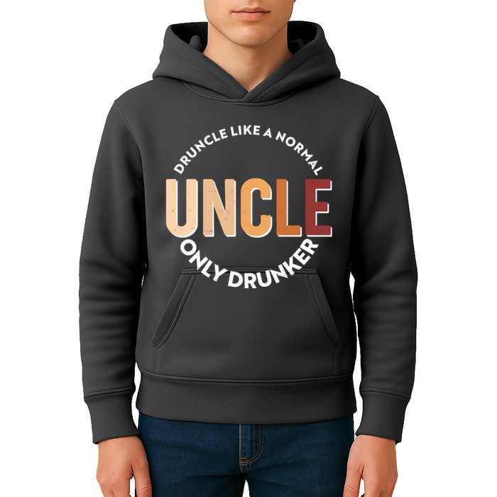 Funny Druncle Like A Normal Uncle Only Drunker Kids Hoodie