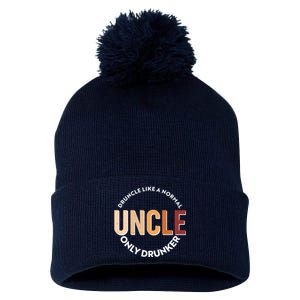 Funny Druncle Like A Normal Uncle Only Drunker Pom Pom 12in Knit Beanie