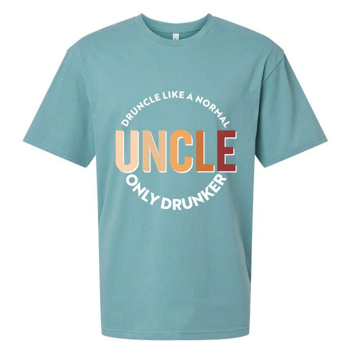 Funny Druncle Like A Normal Uncle Only Drunker Sueded Cloud Jersey T-Shirt