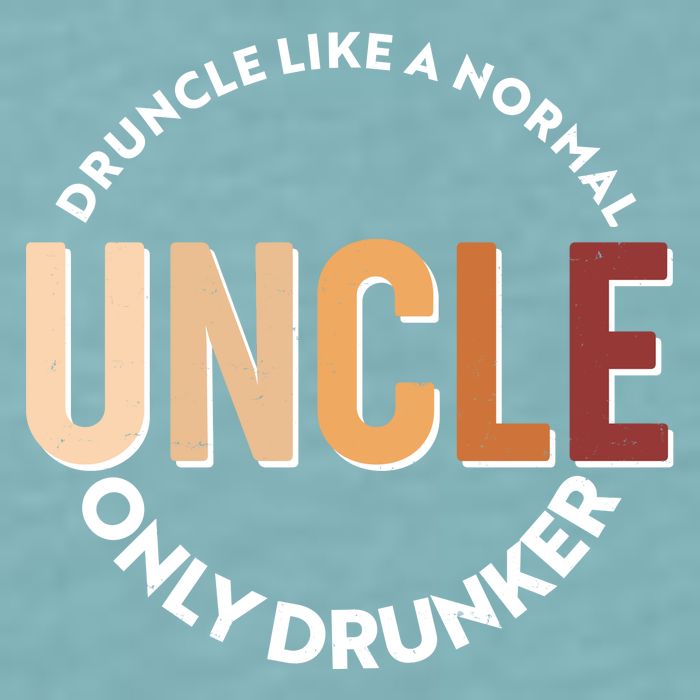 Funny Druncle Like A Normal Uncle Only Drunker Sueded Cloud Jersey T-Shirt