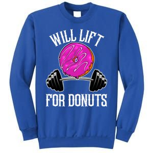 Funny Doughnut Lover Will Lift For Donuts Fitness Gym Donut Gift Sweatshirt