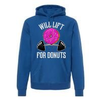 Funny Doughnut Lover Will Lift For Donuts Fitness Gym Donut Gift Premium Hoodie