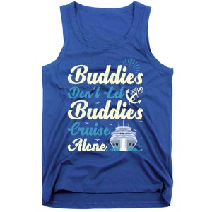 Friends Dont Let Buddies Cruise Alone Cruising Ship Meaningful Gift Tank Top