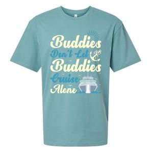 Friends Dont Let Buddies Cruise Alone Cruising Ship Meaningful Gift Sueded Cloud Jersey T-Shirt