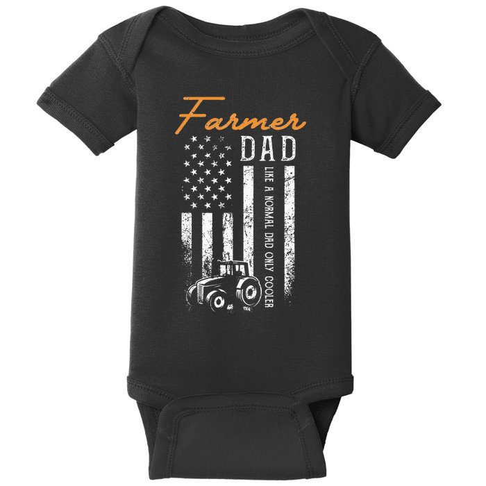 Farmer Dad Like A Normal Dad Only Cooler USA Flag Farming Baby Bodysuit