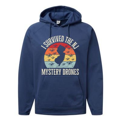 Funny Drone Lover I Survived The New Jersey Mystery Drones Performance Fleece Hoodie