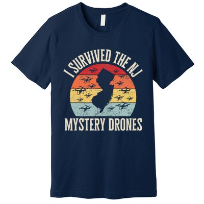 Funny Drone Lover I Survived The New Jersey Mystery Drones Premium T-Shirt