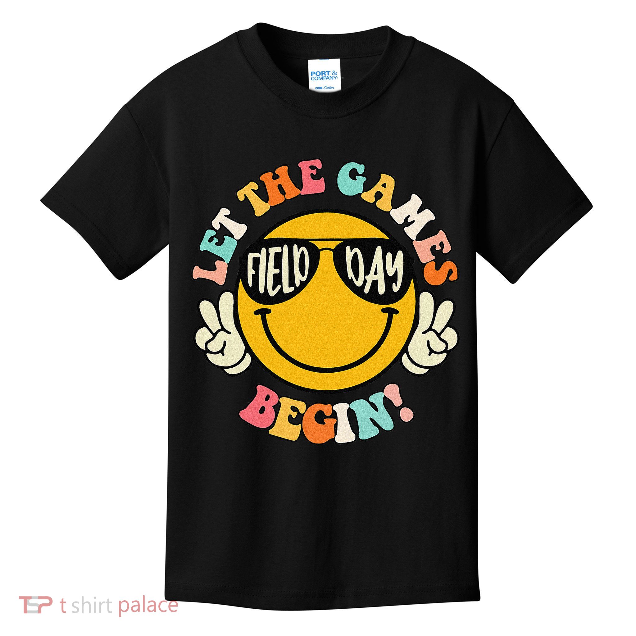 Field Day Let The Games Begin 2025 Teachers Kids T-Shirt