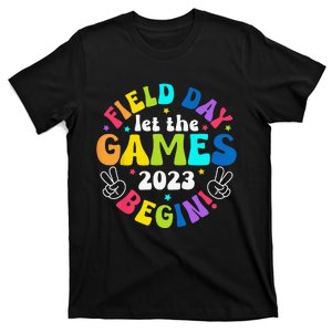 Field Day Let Games Start Begin Teachers T-Shirt