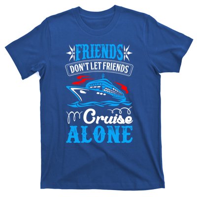 Friends Dont Let Cruise Alone Beach Summer Vacation Gift T-Shirt