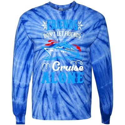 Friends Dont Let Cruise Alone Beach Summer Vacation Gift Tie-Dye Long Sleeve Shirt