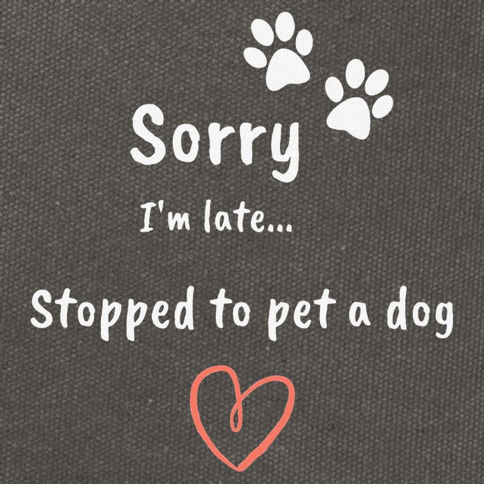 Funny Dog Lover Sorry I'm Late Stopped To Pet A Dog Cotton Canvas Backpack