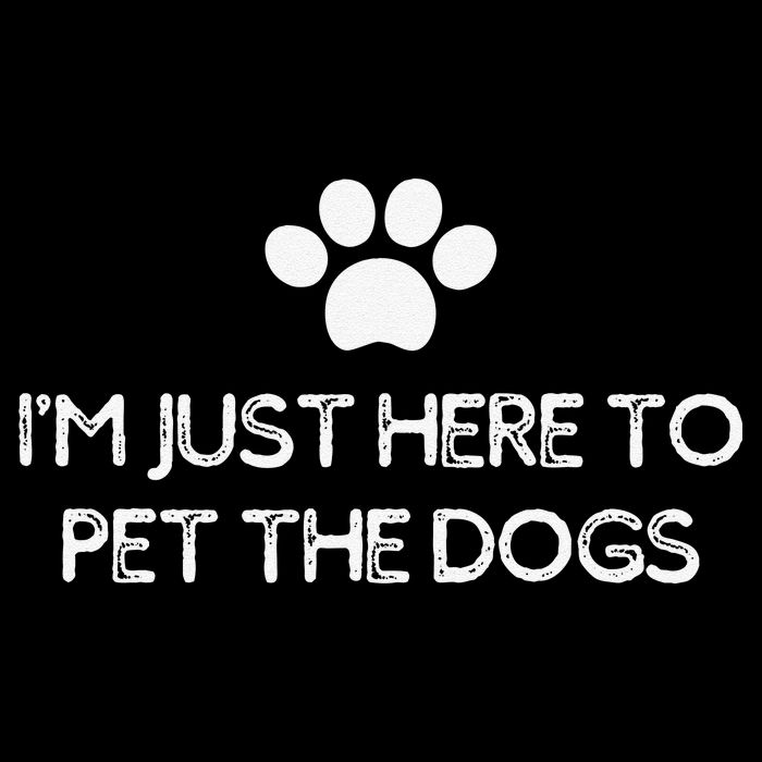 Funny Dog Lover I'm Just Here To Pet The Dogs Humorous Sustainable Bucket Hat