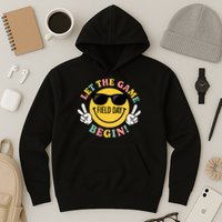 Field Day Let The Games Begin Hoodie