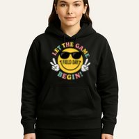 Field Day Let The Games Begin Hoodie