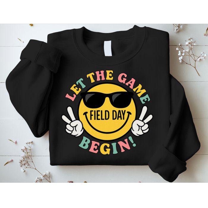 Field Day Let The Games Begin Sweatshirt