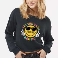 Field Day Let The Games Begin Cropped Pullover Crew