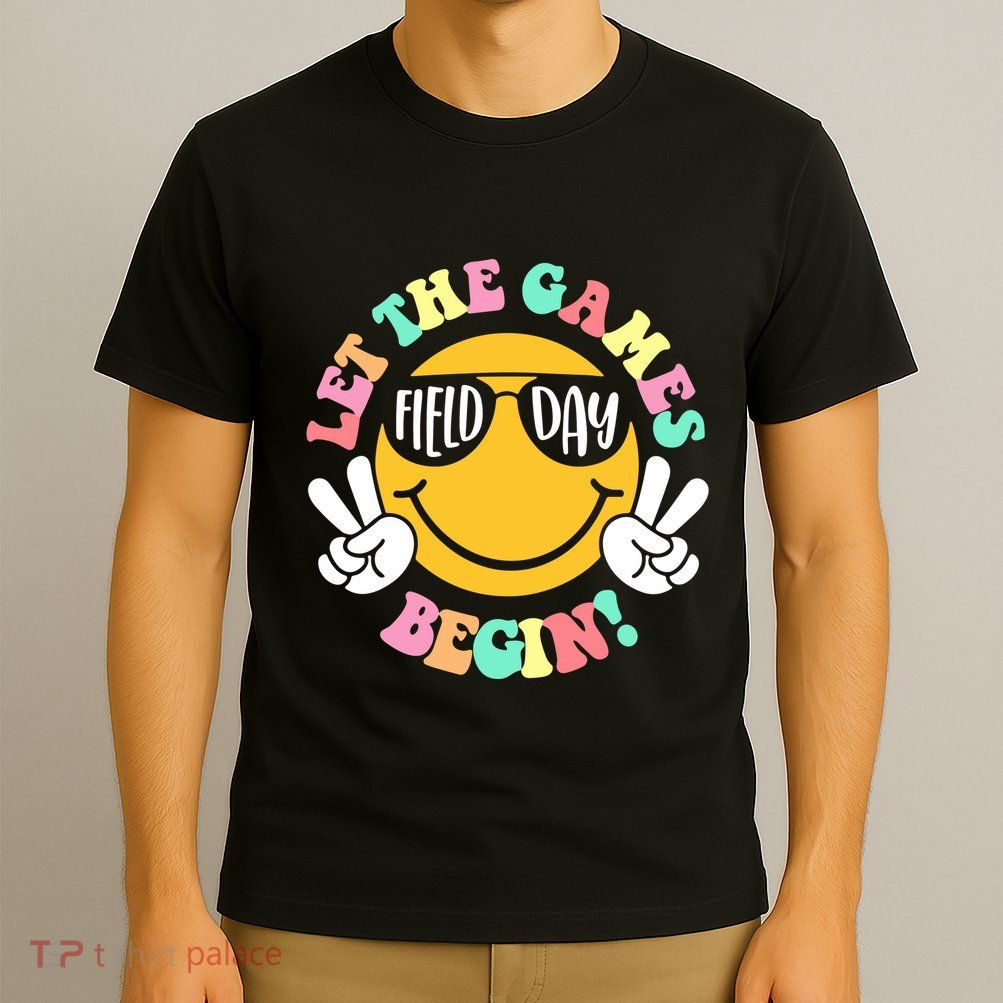 Field Day Let The Games Begin T-Shirt