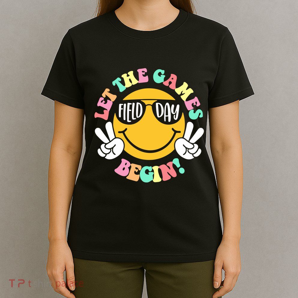 Field Day Let The Games Begin T-Shirt