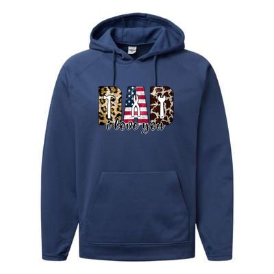 Father's Day Leopard I Love You Dad American Flag Performance Fleece Hoodie