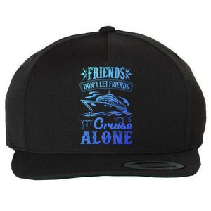 Friends Dont Let Cruise Alone Beach Summer Vacation Cute Gift Wool Snapback Cap