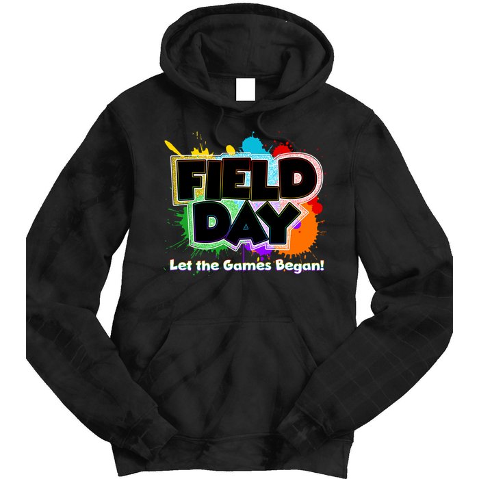 Field Day Let The Game Begin Tie Dye Hoodie