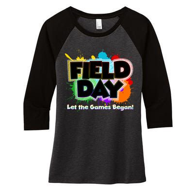 Field Day Let The Game Begin Women's Tri-Blend 3/4-Sleeve Raglan Shirt