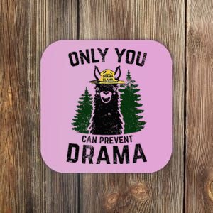 Funny Drama Llama Only You Can Prevent Drama Sarcastic Lover Coaster