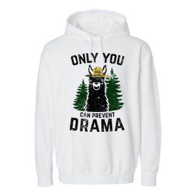 Funny Drama Llama Only You Can Prevent Drama Sarcastic Lover Garment-Dyed Fleece Hoodie